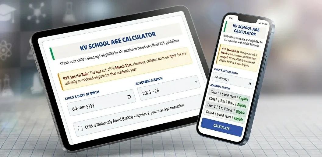 KV School Age Calculator | Kendriya Vidyalaya Admission Tool